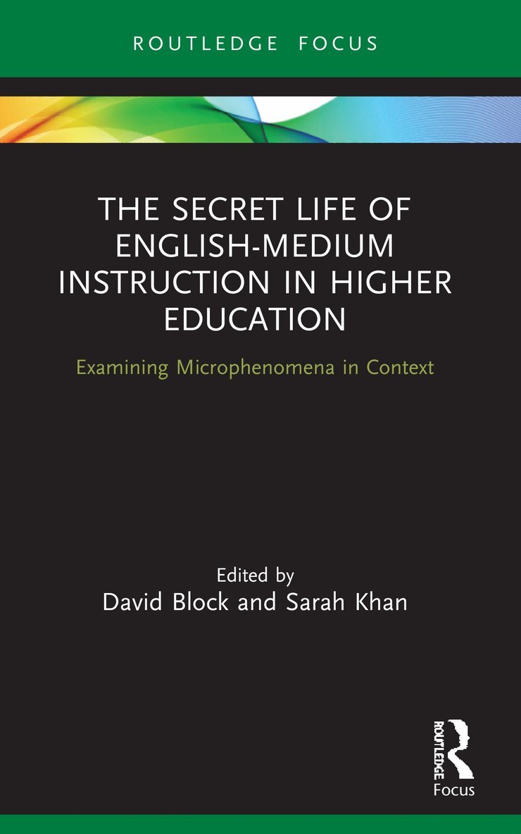 David Block, Sarah Khan, David Block, Sarah Khan - Secret Life of English-Medium Instruction in Higher Education, Häftad