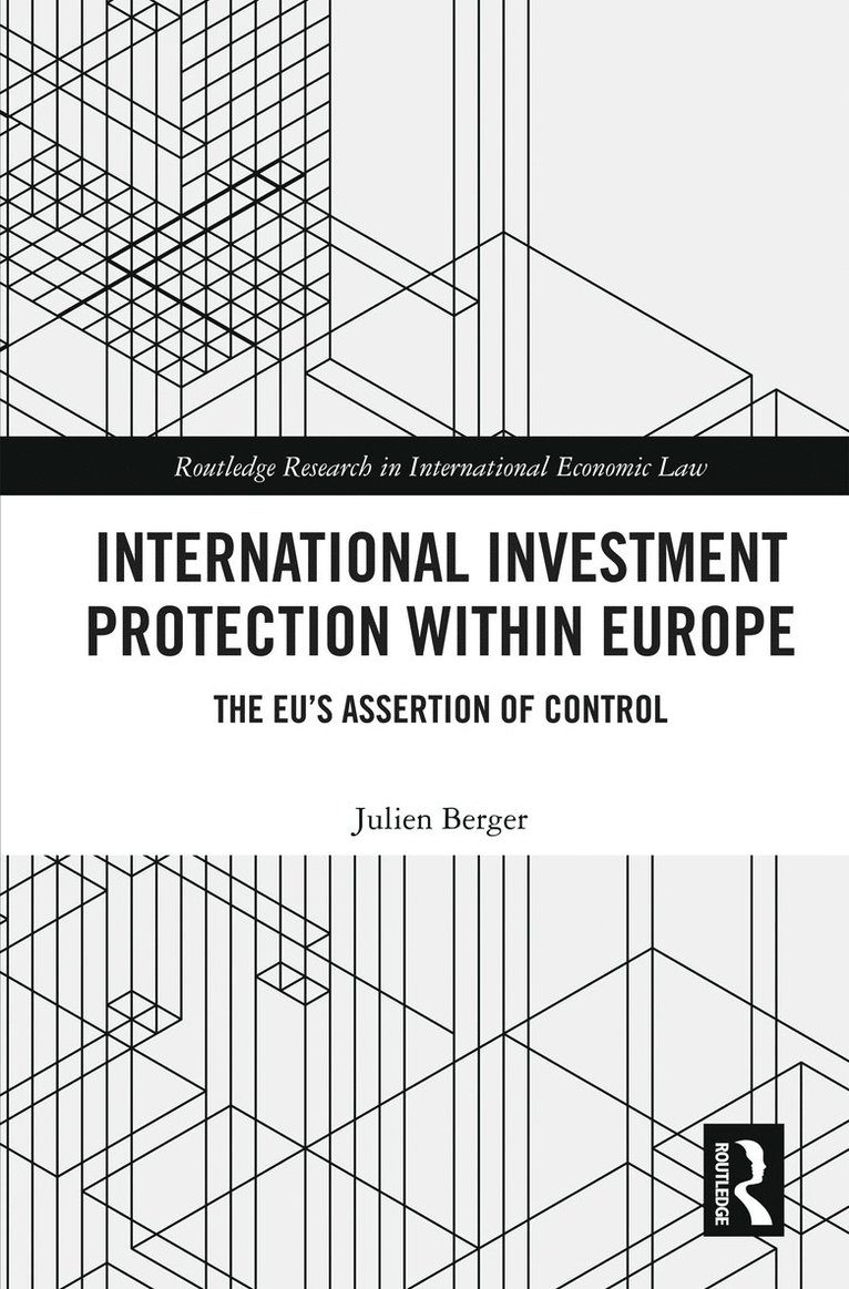 International Investment Protection within Europe 1