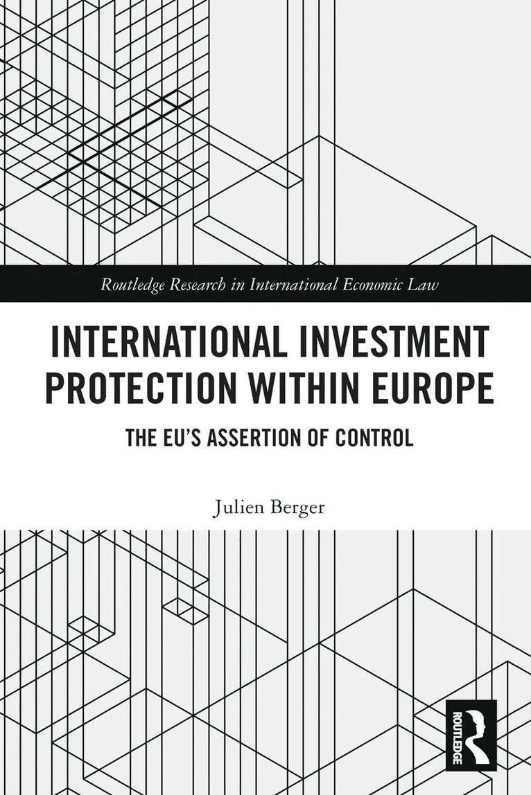 International Investment Protection within Europe 1