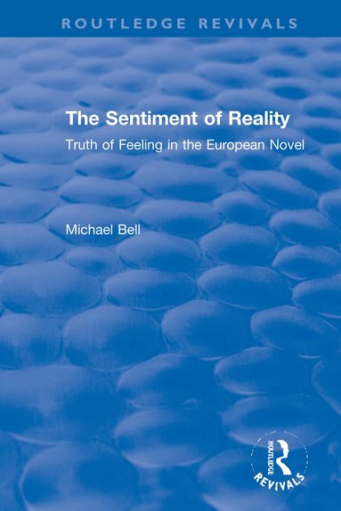 Michael Bell - Sentiment of Reality, Häftad