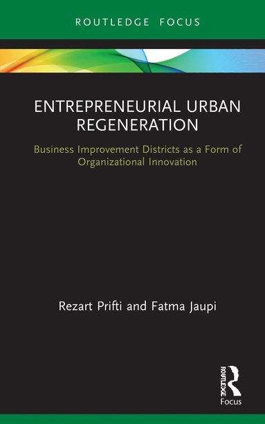 bokomslag Entrepreneurial Urban Regeneration