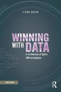 bokomslag Winning with Data in the Business of Sports