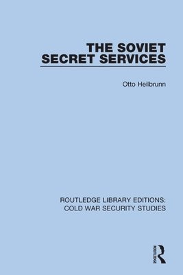 Otto Heilbrunn - Soviet Secret Services, Häftad