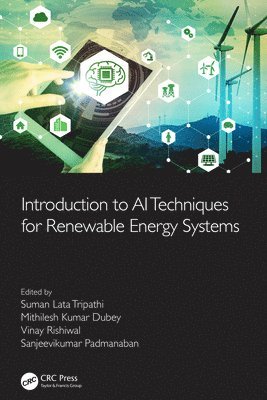 Introduction to AI Techniques for Renewable Energy System 1