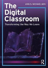 bokomslag The Digital Classroom
