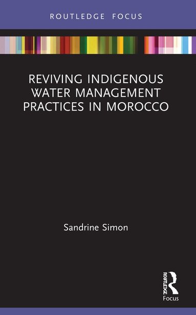 bokomslag Reviving Indigenous Water Management Practices in Morocco