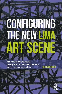 Configuring the New Lima Art Scene 1