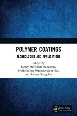 bokomslag Polymer Coatings: Technologies and Applications