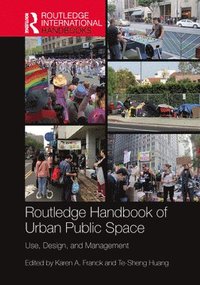 bokomslag Routledge Handbook of Urban Public Space