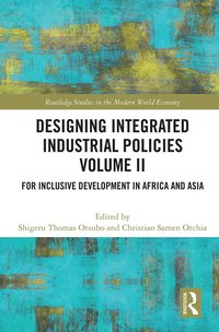 bokomslag Designing Integrated Industrial Policies Volume II