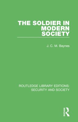 The Soldier in Modern Society 1