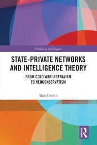 bokomslag State-Private Networks and Intelligence Theory
