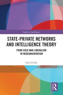 State-Private Networks and Intelligence Theory 1