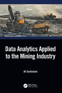 bokomslag Data Analytics Applied to the Mining Industry
