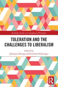 bokomslag Toleration and the Challenges to Liberalism