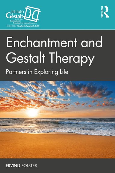 Erving Polster - Enchantment and Gestalt Therapy, Häftad