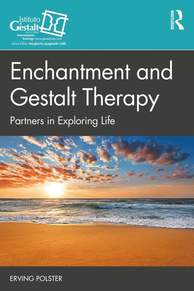 bokomslag Enchantment and Gestalt Therapy