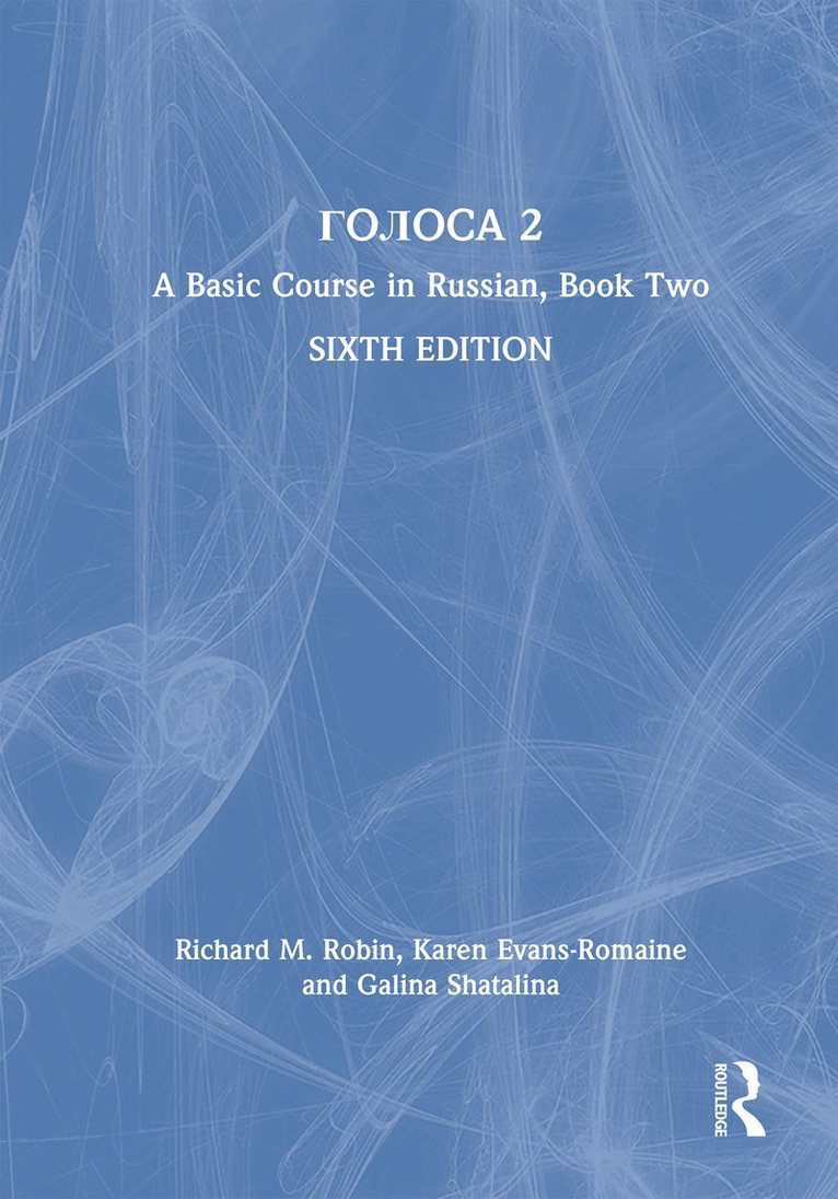 Richard M. Robin, Karen Evans-Romaine, Galina Shatalina - Golosa, Inbunden