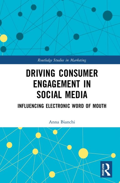 bokomslag Driving Consumer Engagement in Social Media