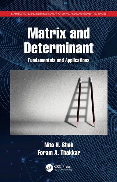 Nita H. Shah, Foram A. Thakkar - Matrix and Determinant, Häftad