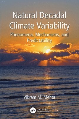 Vikram M. Mehta - Natural Decadal Climate Variability, Häftad