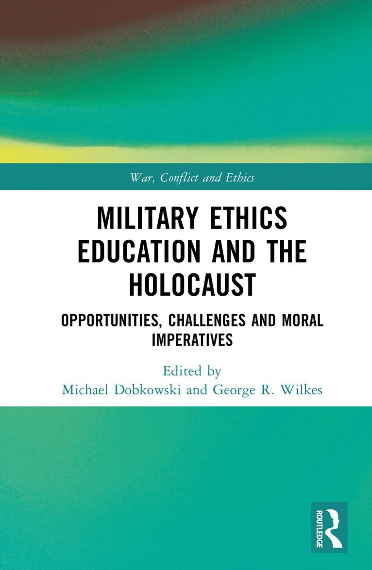 Military Ethics Education and the Holocaust
