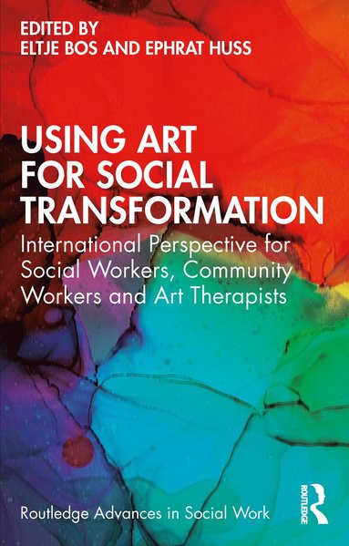 bokomslag Using Art for Social Transformation