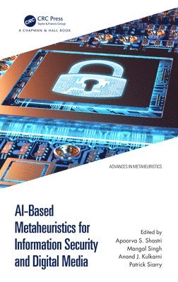 AI-Based Metaheuristics for Information Security and Digital Media 1