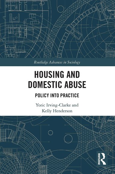 Yoric Irving-Clarke, Kelly Henderson - Housing and Domestic Abuse, Häftad