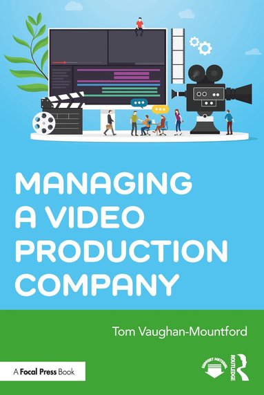 bokomslag Managing a Video Production Company