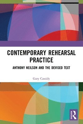 Contemporary Rehearsal Practice 1
