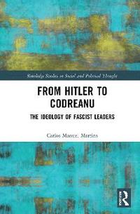 bokomslag From Hitler to Codreanu