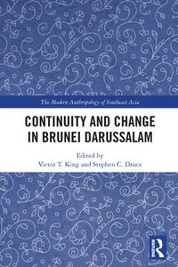 bokomslag Continuity and Change in Brunei Darussalam