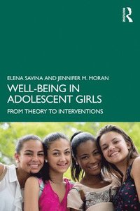 bokomslag Well-Being in Adolescent Girls