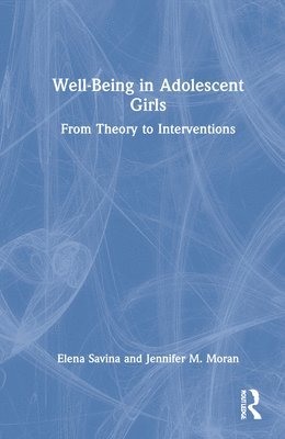 Well-Being in Adolescent Girls 1