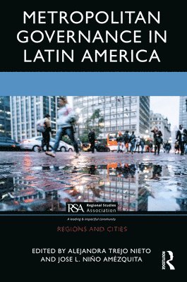 Metropolitan Governance in Latin America 1
