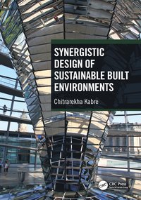 bokomslag Synergistic Design of Sustainable Built Environments