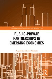 bokomslag Public-Private Partnerships in Emerging Economies