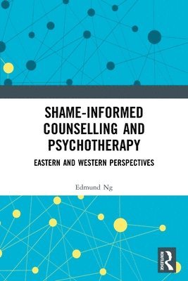 Shame-informed Counselling and Psychotherapy 1