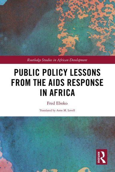 bokomslag Public Policy Lessons from the AIDS Response in Africa