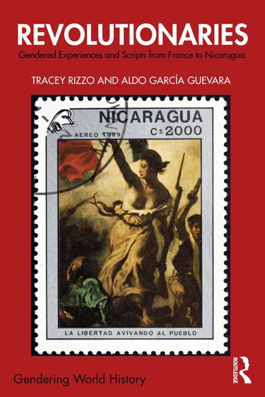 Tracey Rizzo, Aldo Garcia-Guevara - Revolutionaries, Häftad