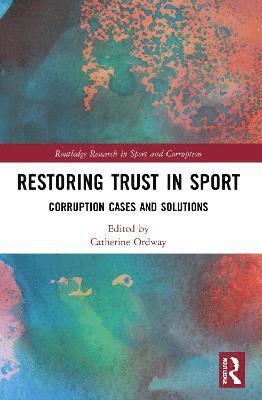 bokomslag Restoring Trust in Sport