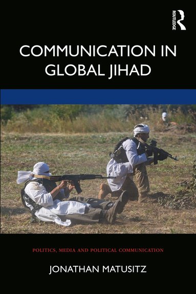 bokomslag Communication in Global Jihad