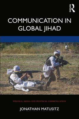 Communication in Global Jihad 1