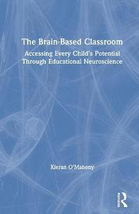 bokomslag The Brain-Based Classroom