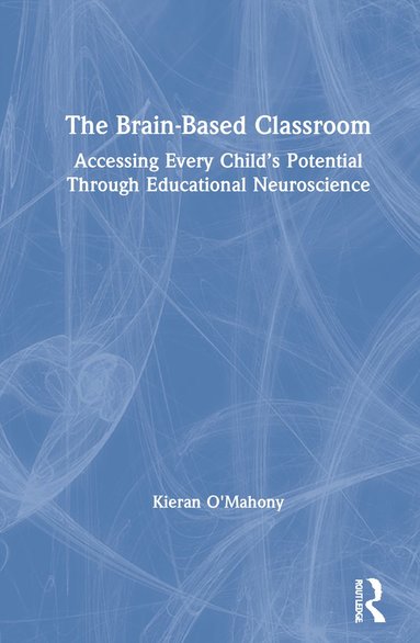 bokomslag The Brain-Based Classroom