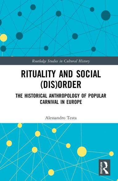 bokomslag Rituality and Social (Dis)Order