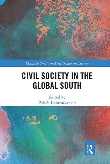 Palash Kamruzzaman - Civil Society in the Global South, Häftad