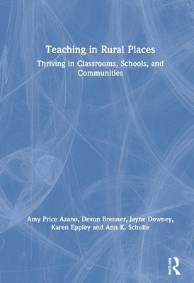 Teaching in Rural Places 1