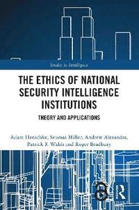 bokomslag Ethics of National Security Intelligence Institutions